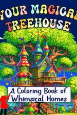 Your Magical Treehouse af Jenny Jayne