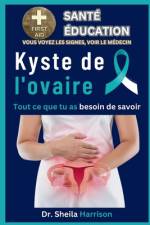 Kyste de l'ovaire af Sheila Harrison