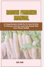 Radish Farming Manual af Carl Juan
