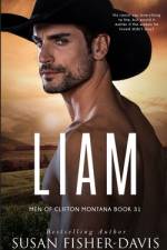 Liam Men of Clifton, Montana Book 31 af Susan Fisher-Davis