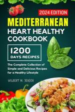 Mediterranean Heart Healthy Cookbook af Wilbert M Jensen