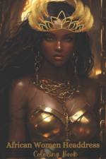 African Women Headdress Coloring Book af Positive Elements Designs