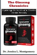 The Ginseng Chronicles af Jessica L Montgomery