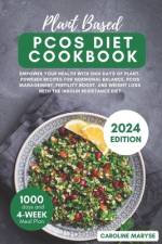 Plant Based Pcos Diet Cookbook af Caroline Maryse