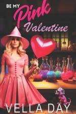 Be My Pink Valentine af Vella Day