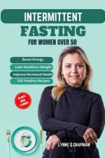 Intermittent Fasting for Women Over 50 af Lynne Q Chapman