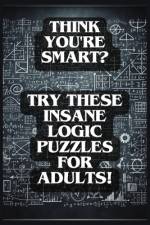 Think You're Smart? af Logicloom Press