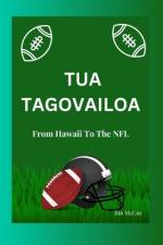 Tua Tagovailoa af Jim McCoy
