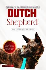The Dutch Shepherd Bible af James Troy
