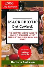 Macrobiotic Diet Cookbook af Hector A Anderson