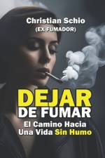 Dejar de Fumar af Christian Francesco Schio