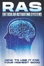 RAS (Reticular Activating System) af Sherry Lee