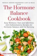 The Hormone Balance Cookbook af Anna Harcus