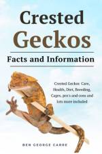 Crested Geckos af Ben George Carre