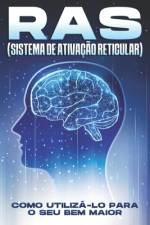 RAS (Sistema de Ativação Reticular) af Sherry Lee