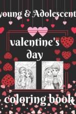 young & Adolescents valentine's day coloring book af Cheryl White Book
