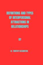 Definitions and Types of Interpersonal Attractions in Relationships af Timothy Kessington