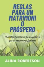REGLAS PARA UN MATRIMONIO Próspero af Alina Robertson