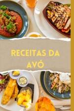 Receitas Da Avó af Guy Holt