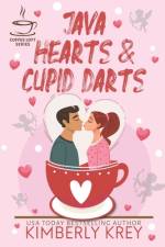 Java Hearts & Cupid Darts (The Coffee Loft Series) af Kimberly Krey