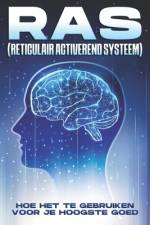 RAS (Reticulair Activerend Systeem) af Sherry Lee