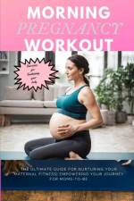 Morning Pregnancy Workout af Cheryl Whalen