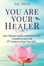 You Are Your Healer af Yol Swan