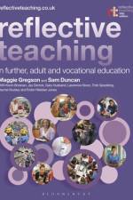 Reflective Teaching in Further, Adult and Vocational Education af Margaret Gregson