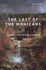 The Last of the Mohicans af James Fenimore Cooper