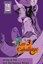 Los 3 Caballeros Vol. 2 af Francisco Javier Perez