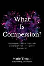 What Is Compersion? af Marie Thouin