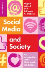 Social Media and Society af Regina Luttrell