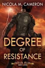 Degree of Resistance af Nicola M Cameron