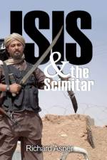 ISIS and the Scimitar af Richard Asner