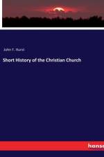 Short History of the Christian Church