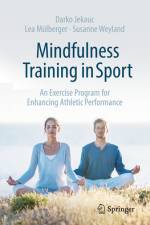 Mindfulness Training in Sport af Darko Jekauc