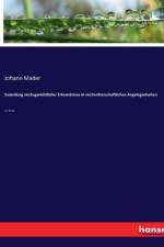 Sammlung reichsgerichtlicher Erkenntnisse in reichsritterschaftlichen Angelegenheiten af Johann Mader