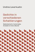 Gedichte in verschiedenen Schattierungen