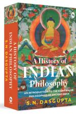 A History of Indian Philosophy af Surendranath Dasgupta