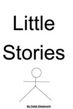 Little stories af Caleb Giesbrecht
