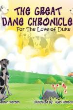The Great Dane Chronicles af Johnathan Worden