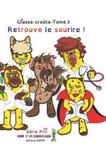 Retrouve le sourire af Bettina Dupin