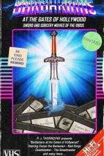 Barbarians at the Gates of Hollywood af P J Thorndyke