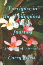 Foreigner in the Philippines a Photo Journey af Garry Lewis