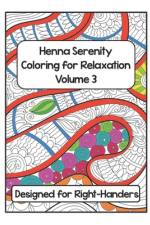 Henna Serenity Coloring for Relaxation Volume 3 af Kemble Flynn