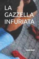 La Gazzella Infuriata af Ernesto Benini