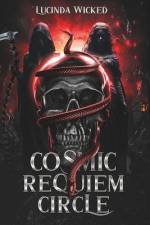 The Cosmic Requiem Circle af Lucinda Wicked