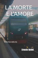 La Morte E l'Amore af Ernesto Benini