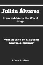 Julián Álvarez af Ethan Striker