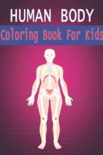 Human Body Coloring Book For Kids af Oussama Zinaoui